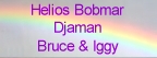 klik hier om naar de pagina van Helios, Bobmar, Iggy, Bruce en Djaman te gaan